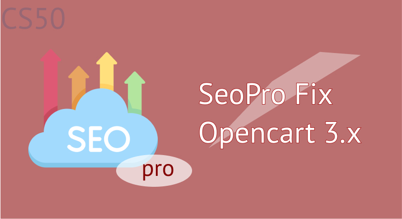 SeoPro Fix Opencart 3.x